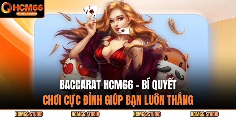 Baccarat HCM66